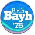 Birch Bayh for President - 1976