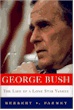 George Bush: Lone Star Yankee
