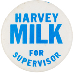Harvey Milk for Supervisor